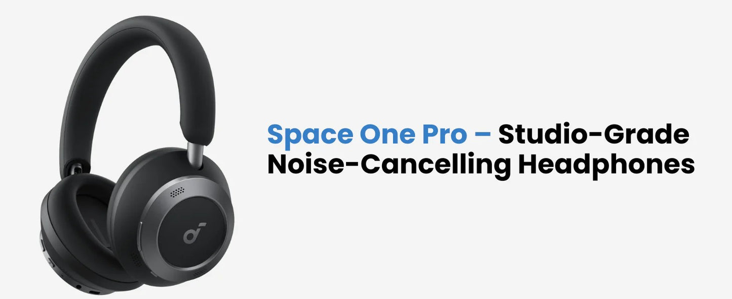 Anker Soundcore Space One Pro Headphones With Hi-Res LDAC, ANC